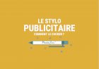 Conseils et astuces pour bien choisir son stylo publicitaire.